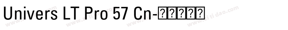 Univers LT Pro 57 Cn字体转换